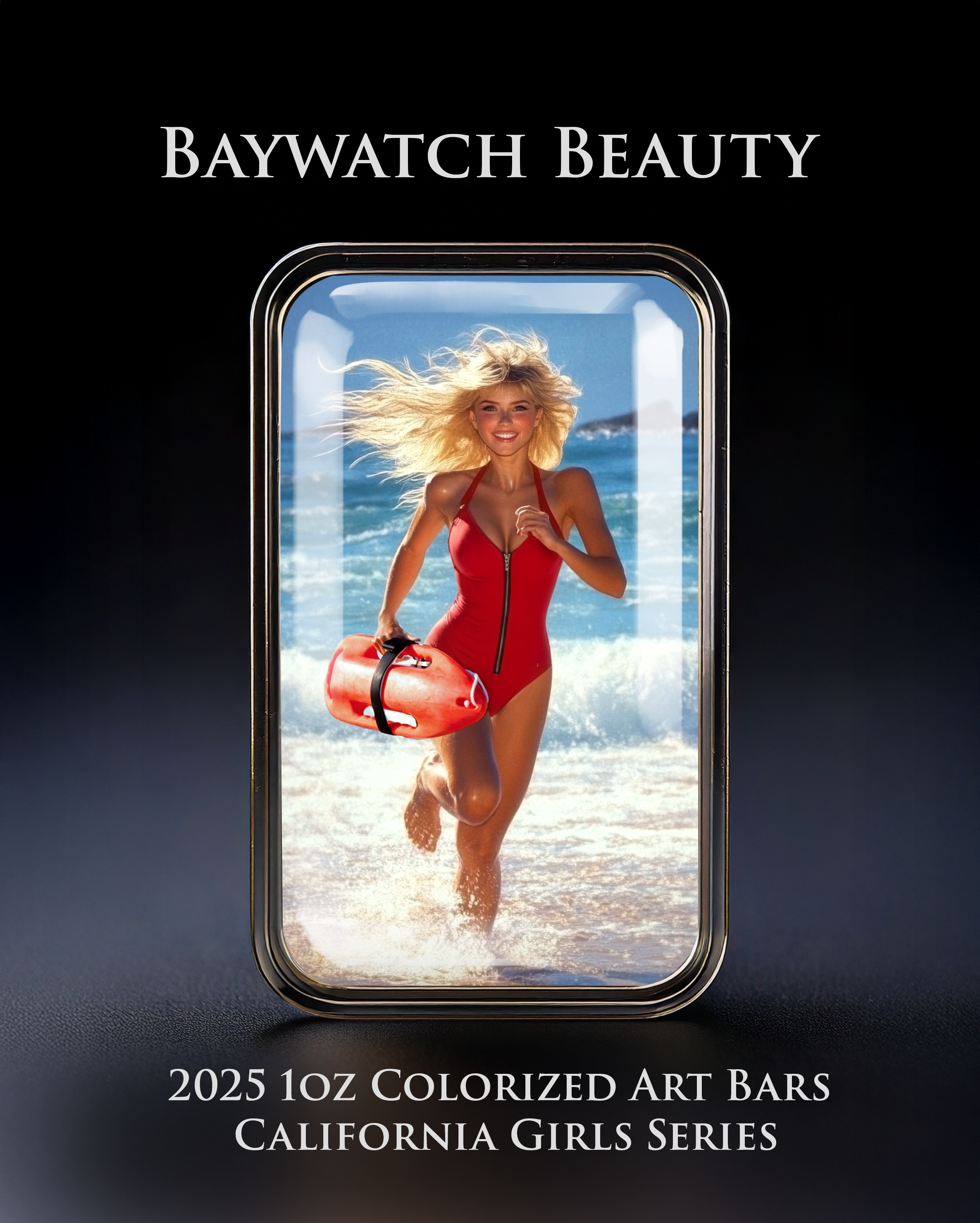 Cali Girls Song Bar Series "Baywatch Beauty" 1oz .999 Fine Silver Color Art Bar