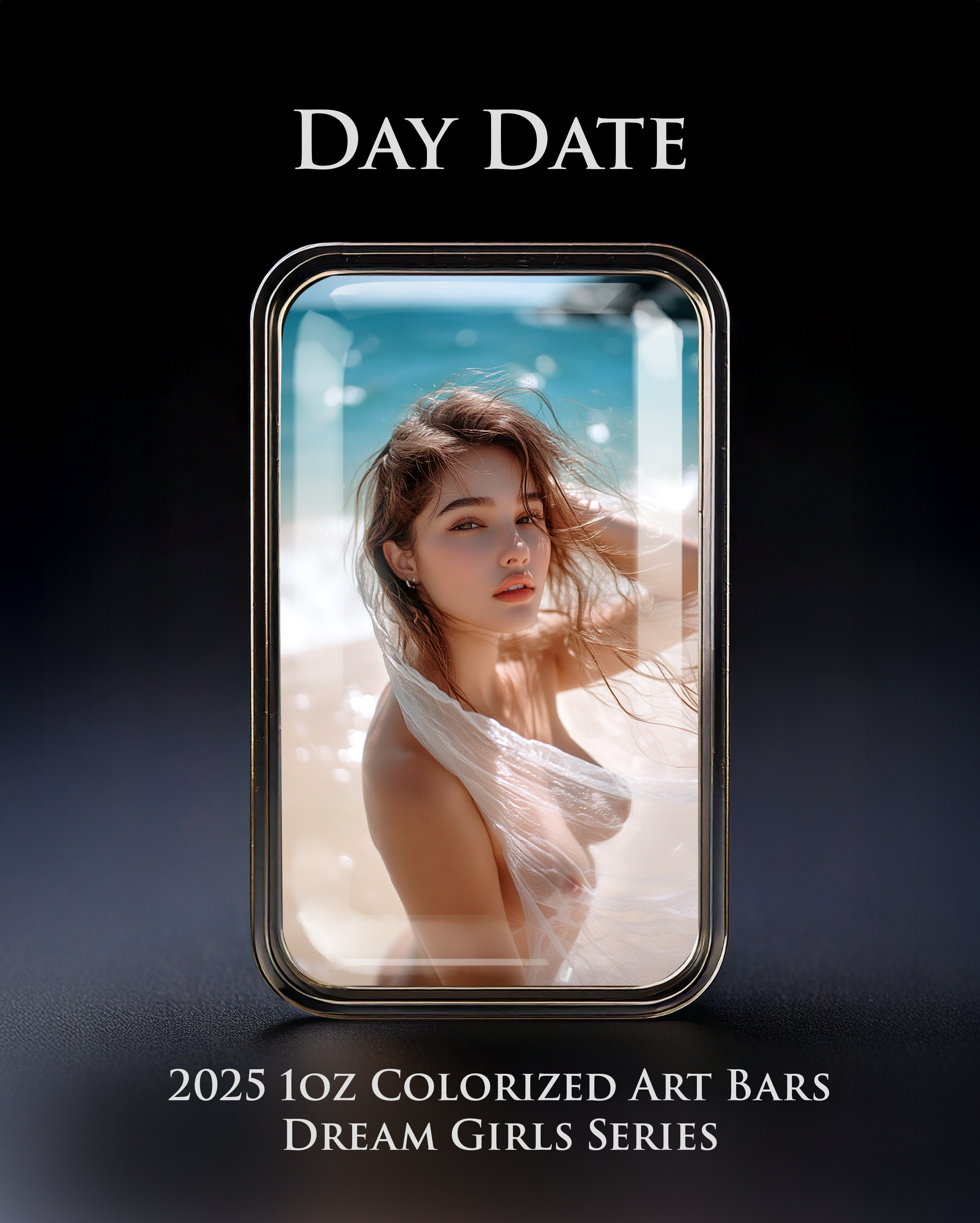 2025 Colorized 1oz .999 Silver Art Bar Dream Girl Series "Day Date"