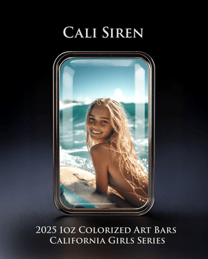 Cali Girls Song Bar Series "Cali Siren" 1oz .999 Fine Silver Color Art Bar - Captain’s Chest Bullion