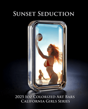 Cali Girls Song Bar Series Sunset Seduction 1oz .999 Fine Silver Color Art Bar - Captain’s Chest Bullion