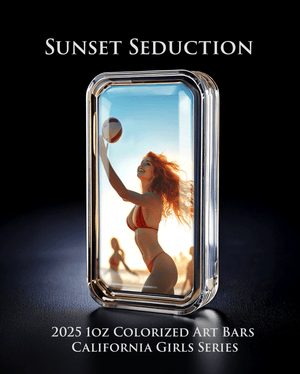Cali Girls Song Bar Series Sunset Seduction 1oz .999 Fine Silver Color Art Bar - Captain’s Chest Bullion