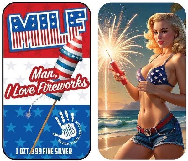 Silver Art Bar Man I Love Fireworks (MILF) Color Art Bar - Captain’s Chest Bullion