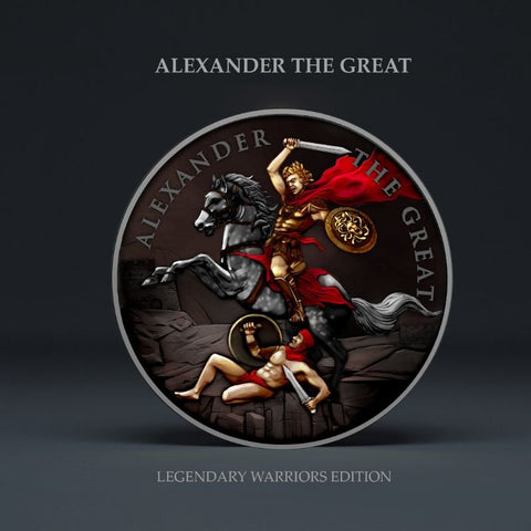 2023 Alexander the Great 4th in series Legendary Warriors 1oz .999 Silver Round