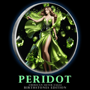 2024 Silver Eagle Month Series Peridot 1oz .999 Silver - Captain’s Chest Bullion