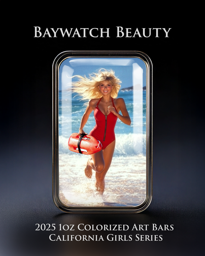 Cali Girls Song Bar Series "Baywatch Beauty" 1oz .999 Fine Silver Color Art Bar