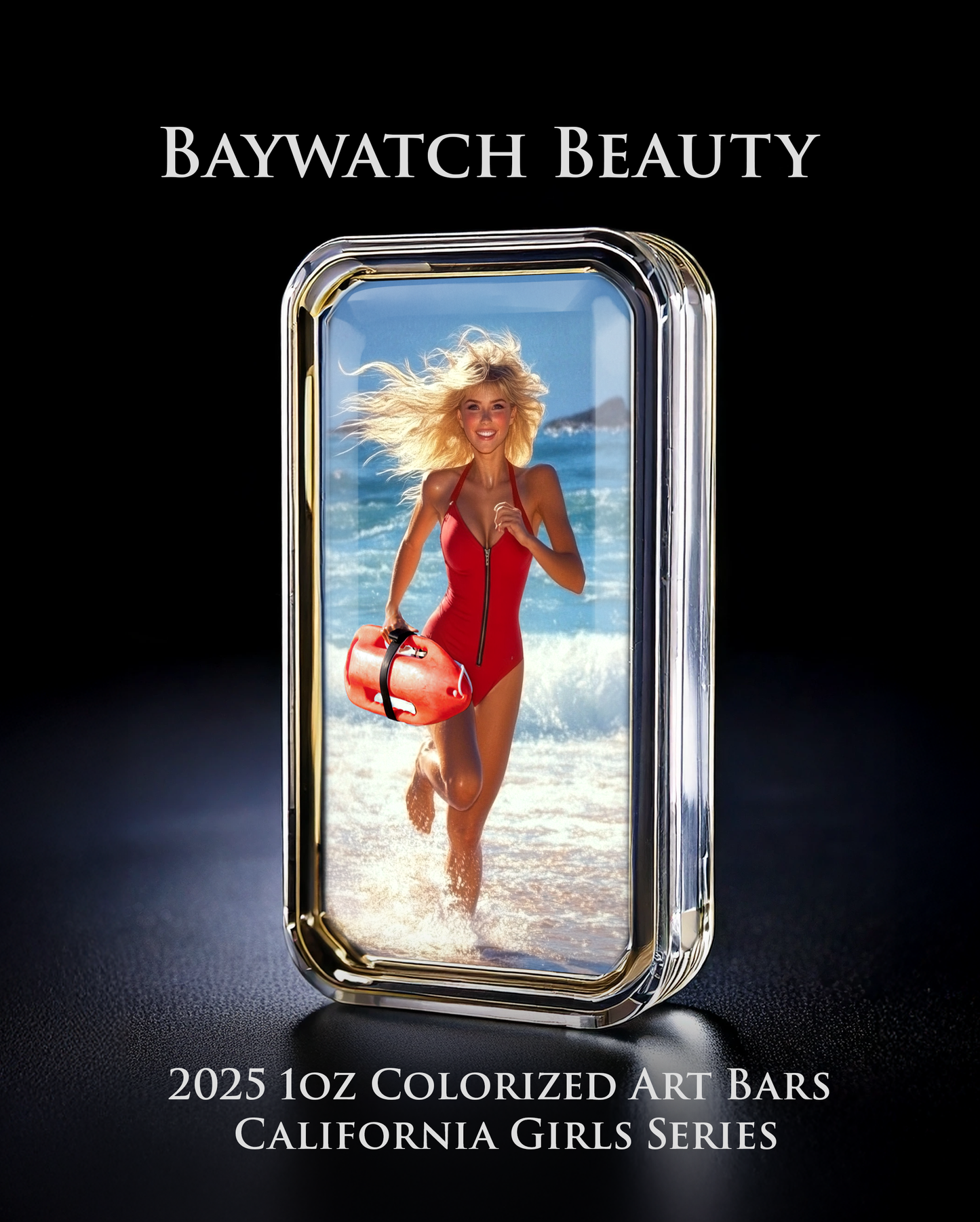 Cali Girls Song Bar Series "Baywatch Beauty" 1oz .999 Fine Silver Color Art Bar