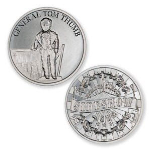 FAMOUS CIRCUS SIDESHOW ACTS – GENERAL TOM THUMB – 1 TROY OUNCE – 39MM