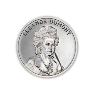 ELANOR DUMONT (AKA MADAME MOUSTACHE) – 1 TROY OUNCE – 39MM