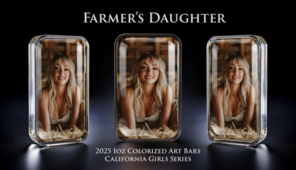 Cali Girls Song Bar Series "Midwest Farmers Daughter" 1oz .999 Fine Silver Color Art Bar
