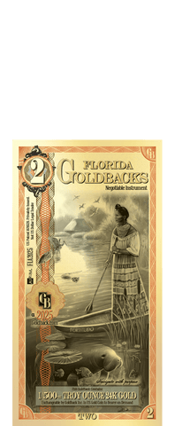 2024 Florida Goldback Foil Note 2 Dollar .999 Gold