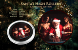 2025 Santa "Santa's Hi Rollers " 1 gram .999 Silver Gram 20mm Diameter