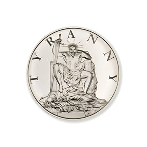 T4 Series – Tyranny – 1 Troy Ounce – 39mm