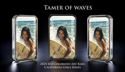 Cali Girls Song Bar Series "Tamer of Waves" 1oz .999 Fine Silver Color Art Bar