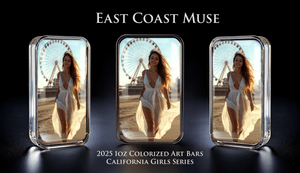 Cali Girls Song Bar Series "East Coast Muse" 1oz .999 Fine Silver Color Art Bar - Captain’s Chest Bullion