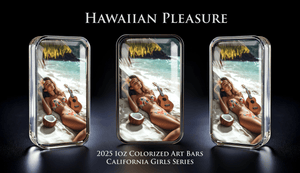 Cali Girls Song Bar Series "Hawaiian Pleasure" 1oz .999 Fine Silver Color Art Bar - Captain’s Chest Bullion