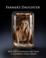 Cali Girls Song Bar Series "Midwest Farmers Daughter" 1oz .999 Fine Silver Color Art Bar - Captain’s Chest Bullion