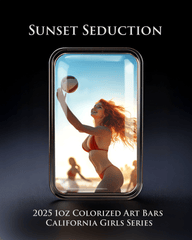 Cali Girls Song Bar Series Sunset Seduction 1oz .999 Fine Silver Color Art Bar