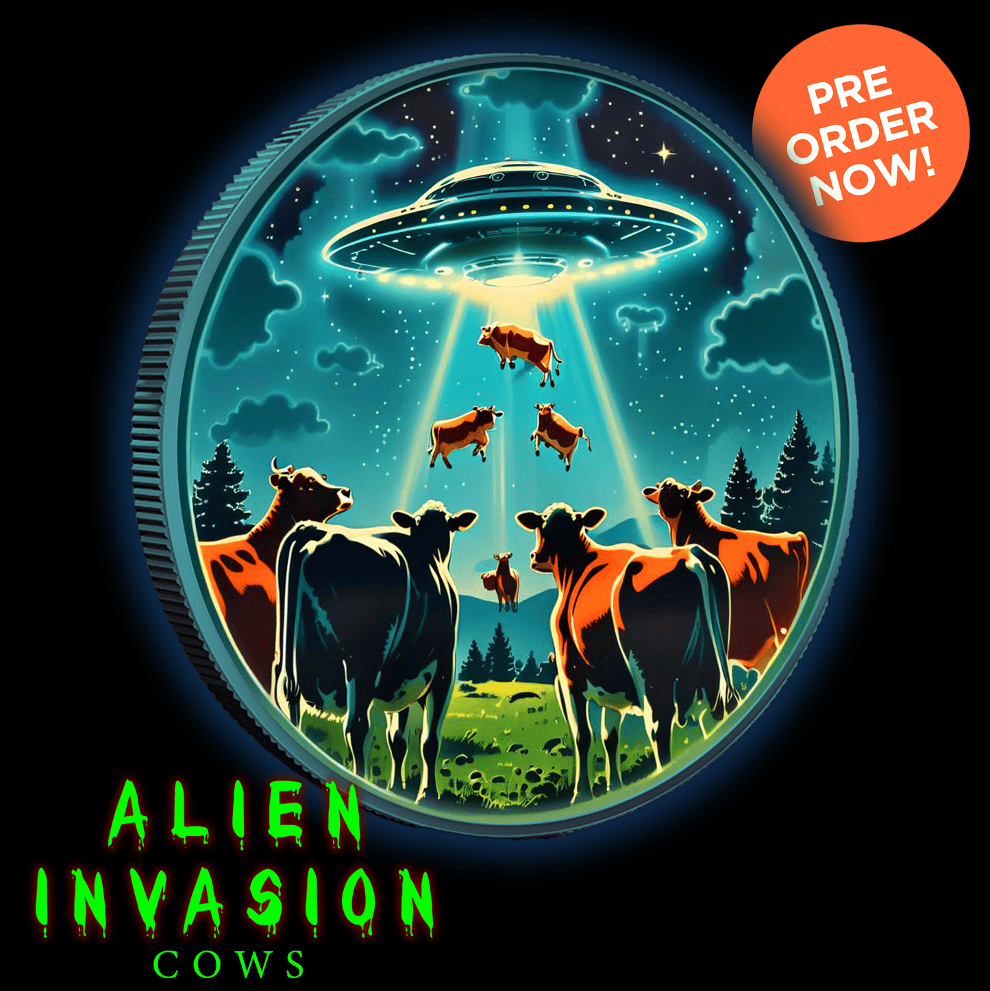 2024 Intaglio Mint Alien Invasion "Cows" Special Edition Presale