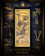 Goldback Themed Display Florida 100 Gb - Captain’s Chest Bullion